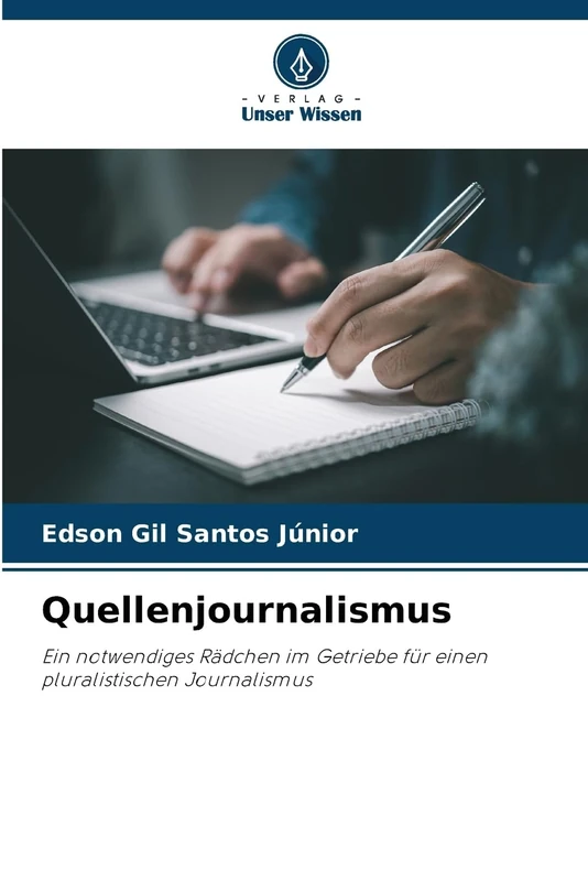 Quellenjournalismus: Ein notwendiges Rädchen im Getriebe für einen pluralistischen Journalismus