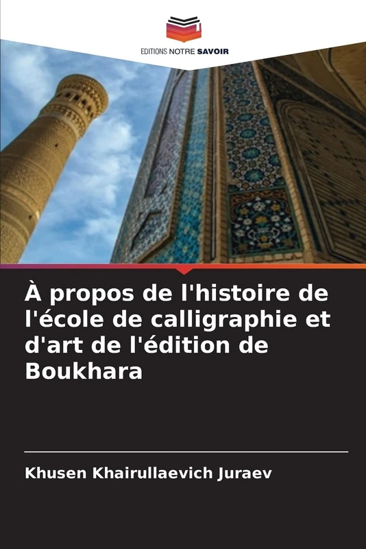 À propos de l'histoire de l'école de calligraphie et d'art de l'édition de Boukhara - Image 1