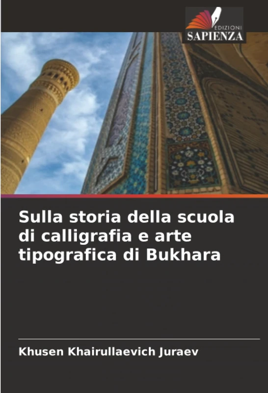Sulla storia della scuola di calligrafia e arte tipografica di Bukhara