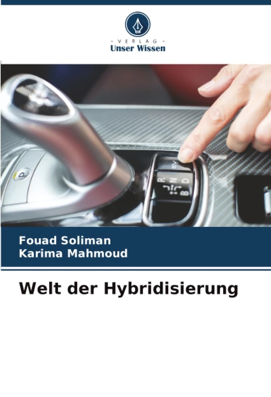 Welt der Hybridisierung