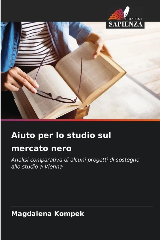 Aiuto per lo studio sul mercato nero: Analisi comparativa di alcuni progetti di sostegno allo studio a Vienna - Image 1
