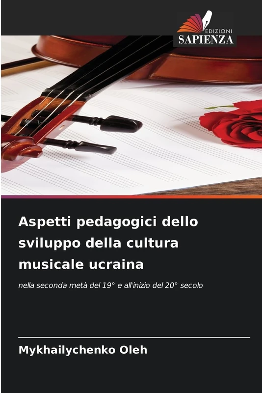 Aspetti pedagogici dello sviluppo della cultura musicale ucraina: nella seconda metà del 19° e all'inizio del 20° secolo