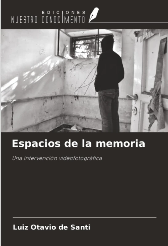 Espacios de la memoria: Una intervención videofotográfica - Image 1