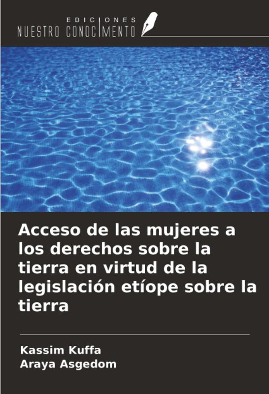 Acceso de las mujeres a los derechos sobre la tierra en virtud de la legislación etíope sobre la tierra