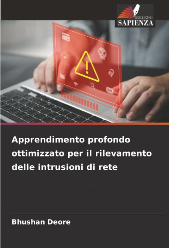 Apprendimento profondo ottimizzato per il rilevamento delle intrusioni di rete