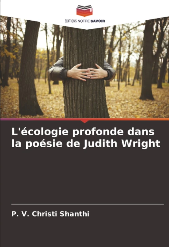 L'écologie profonde dans la poésie de Judith Wright