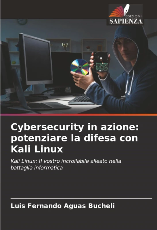 Cybersecurity in azione: potenziare la difesa con Kali Linux: Kali Linux: Il vostro incrollabile alleato nella battaglia informatica - Image 1