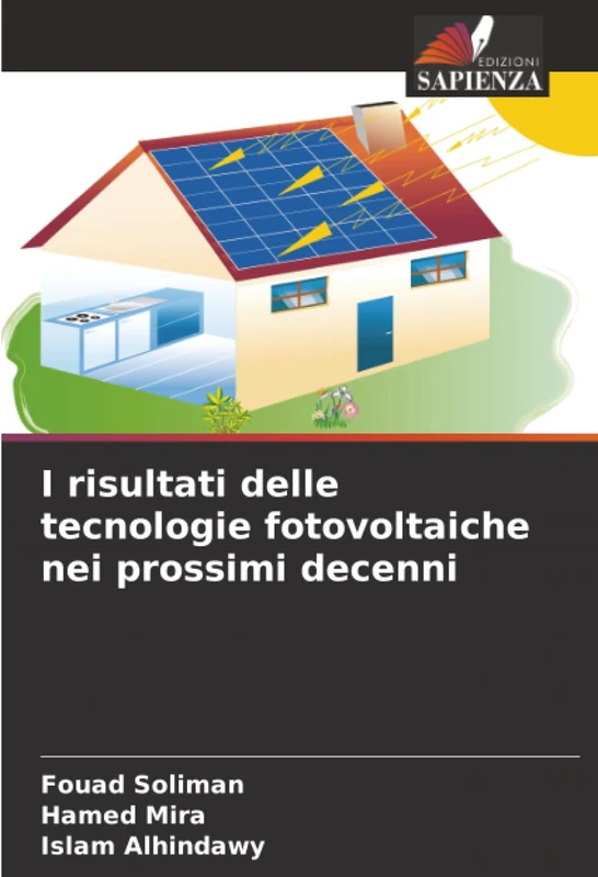 I risultati delle tecnologie fotovoltaiche nei prossimi decenni