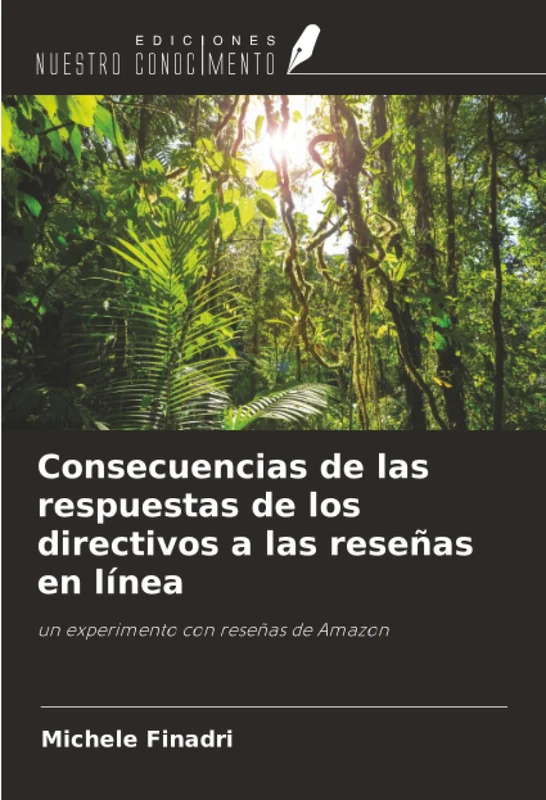 Consecuencias de las respuestas de los directivos a las reseñas en línea: un experimento con reseñas de Amazon