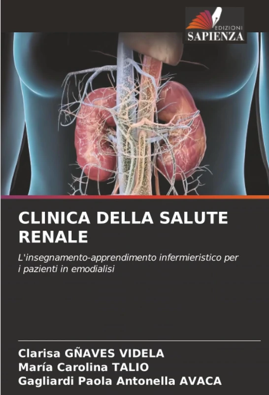 CLINICA DELLA SALUTE RENALE: L'insegnamento-apprendimento infermieristico per i pazienti in emodialisi