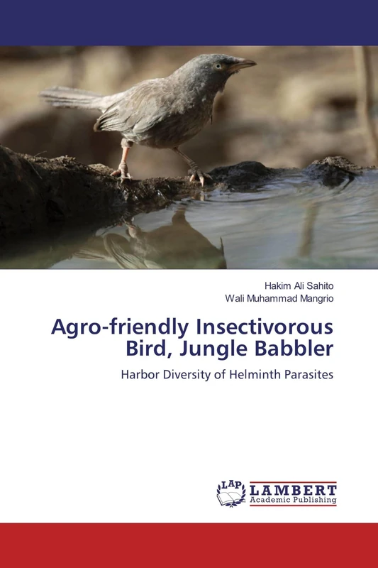 Agro-friendly Insectivorous Bird, Jungle Babbler: Harbor Diversity of Helminth Parasites