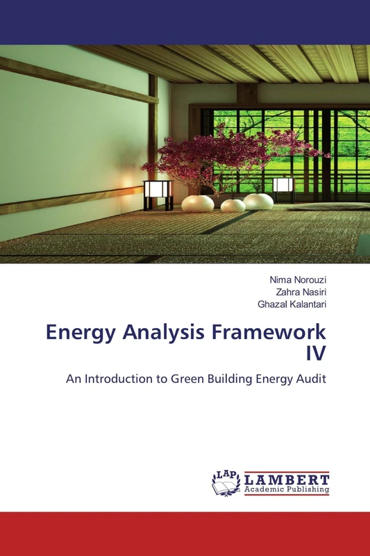 Energy Analysis Framework IV: An Introduction to Green Building Energy Audit