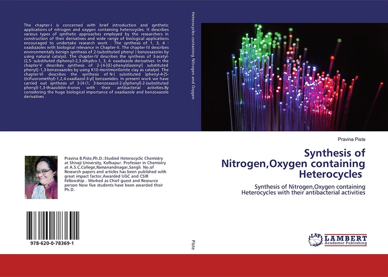 Synthesis of Nitrogen,Oxygen containing Heterocycles: Synthesis of Nitrogen,Oxygen containing Heterocycles with their antibacterial activities