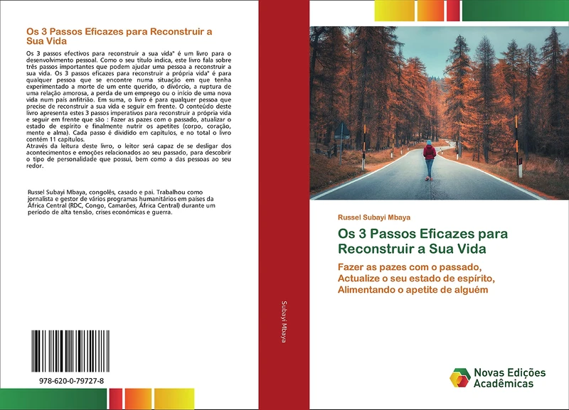 Os 3 Passos Eficazes para Reconstruir a Sua Vida: Fazer as pazes com o passado,Actualize o seu estado de espírito,Alimentando o apetite de alguém - Image 1