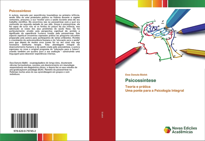 Psicossíntese: Teoria e prática Uma ponte para a Psicologia Integral