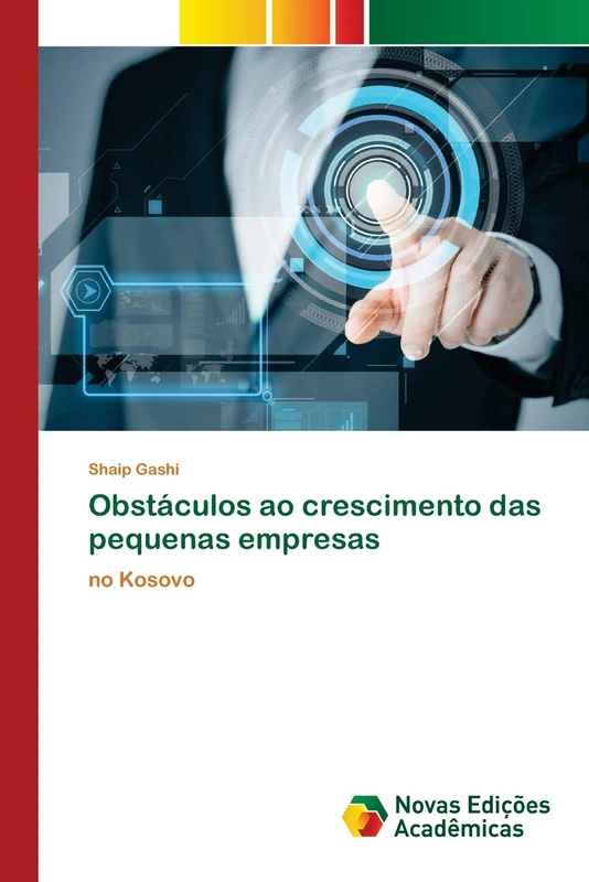 Obstáculos ao crescimento das pequenas empresas: no Kosovo