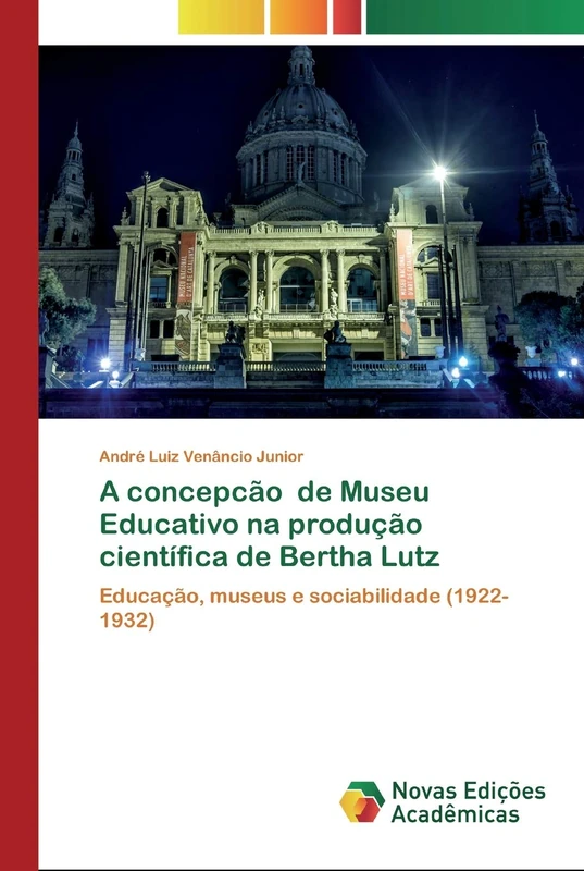 A concepcão de Museu Educativo na produção científica de Bertha Lutz: Educação, museus e sociabilidade (1922-1932) - Image 1