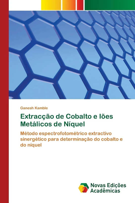 Extracção de Cobalto e Iões Metálicos de Níquel: Método espectrofotométrico extractivo sinergético para determinação do cobalto e do níquel