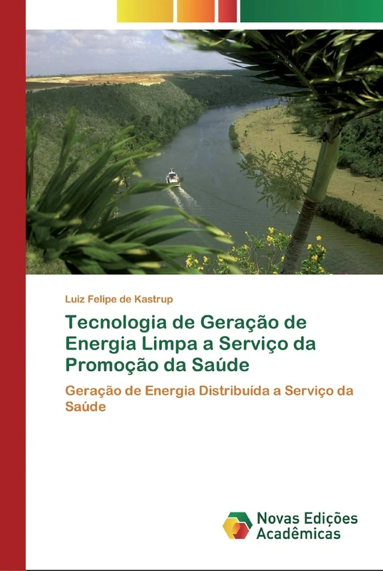 Tecnologia de Geração de Energia Limpa a Serviço da Promoção da Saúde: Geração de Energia Distribuída a Serviço da Saúde - Image 1