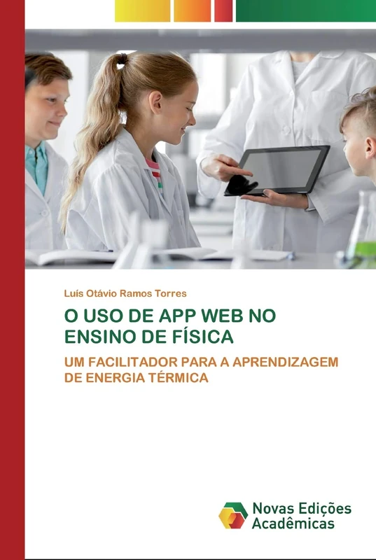 O USO DE APP WEB NO ENSINO DE FÍSICA: UM FACILITADOR PARA A APRENDIZAGEM DE ENERGIA TÉRMICA - Image 1