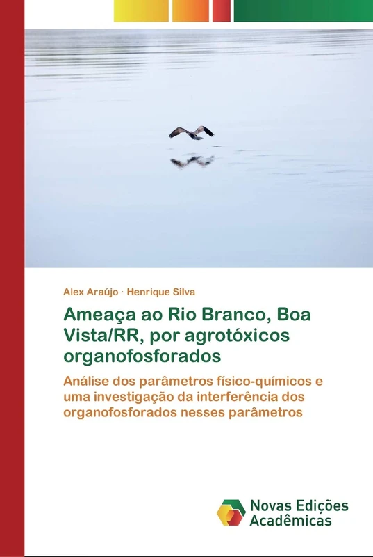 Ameaça ao Rio Branco, Boa Vista/RR, por agrotóxicos organofosforados: Análise dos parâmetros físico-químicos e uma investigação da interferência dos organofosforados nesses parâmetros - Image 1