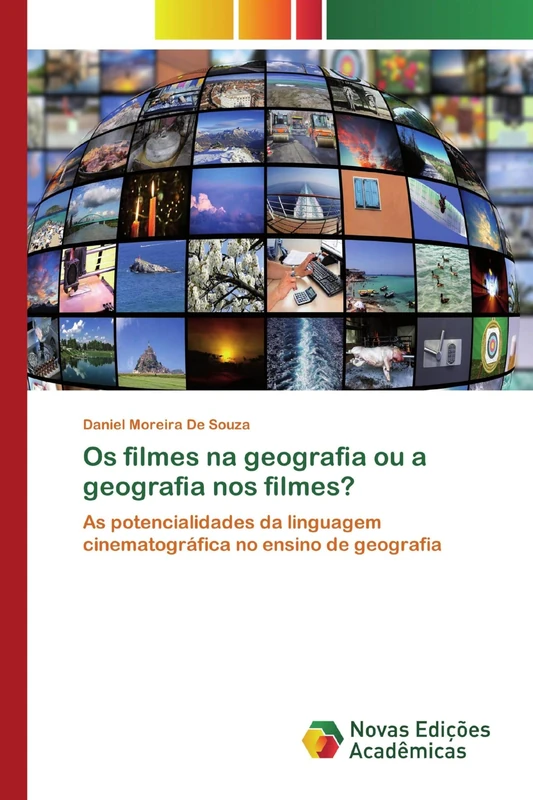 Os filmes na geografia ou a geografia nos filmes?: As potencialidades da linguagem cinematográfica no ensino de geografia