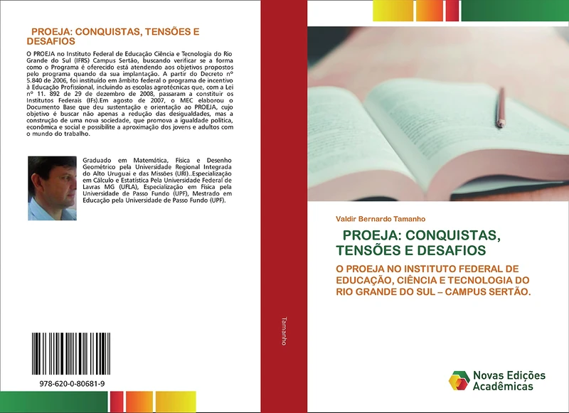 PROEJA: CONQUISTAS, TENSÕES E DESAFIOS: O PROEJA NO INSTITUTO FEDERAL DE EDUCAÇÃO, CIÊNCIA E TECNOLOGIA DO RIO GRANDE DO SUL – CAMPUS SERTÃO.