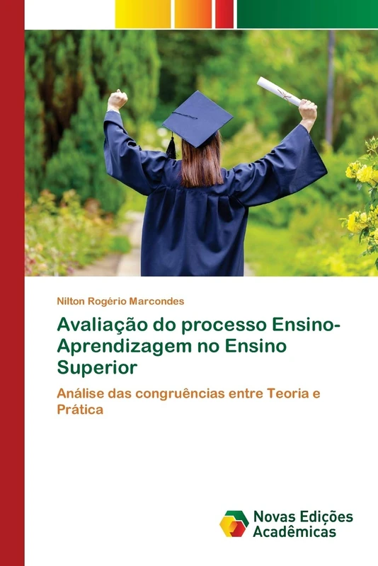 Avaliação do processo Ensino-Aprendizagem no Ensino Superior: Análise das congruências entre Teoria e Prática - Image 1