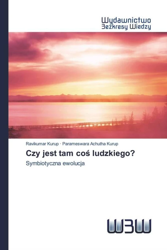 Czy jest tam coś ludzkiego?: Symbiotyczna ewolucja
