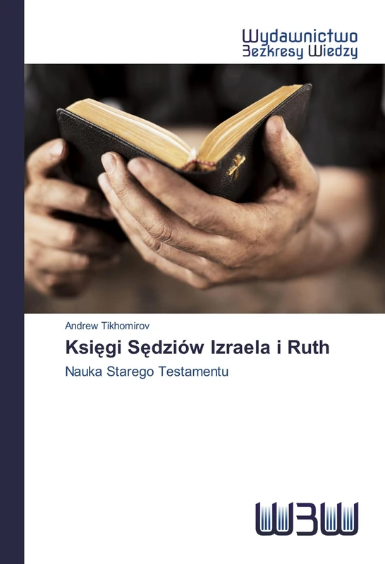 Księgi Sędziów Izraela i Ruth: Nauka Starego Testamentu - Image 1