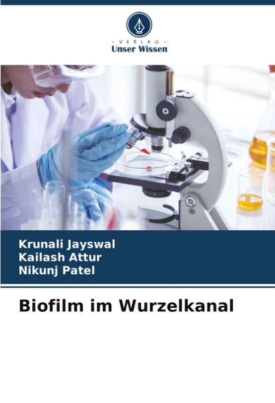 Biofilm im Wurzelkanal