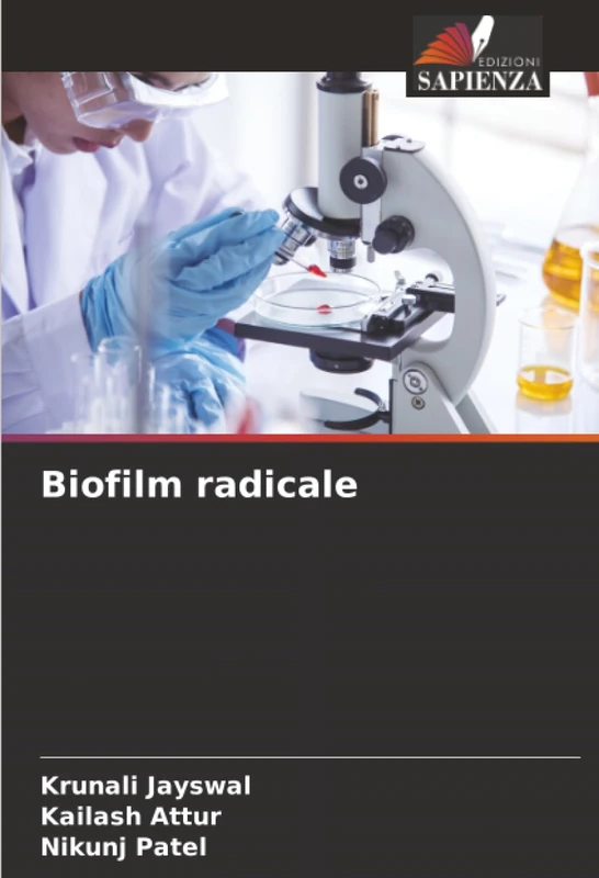 Biofilm radicale