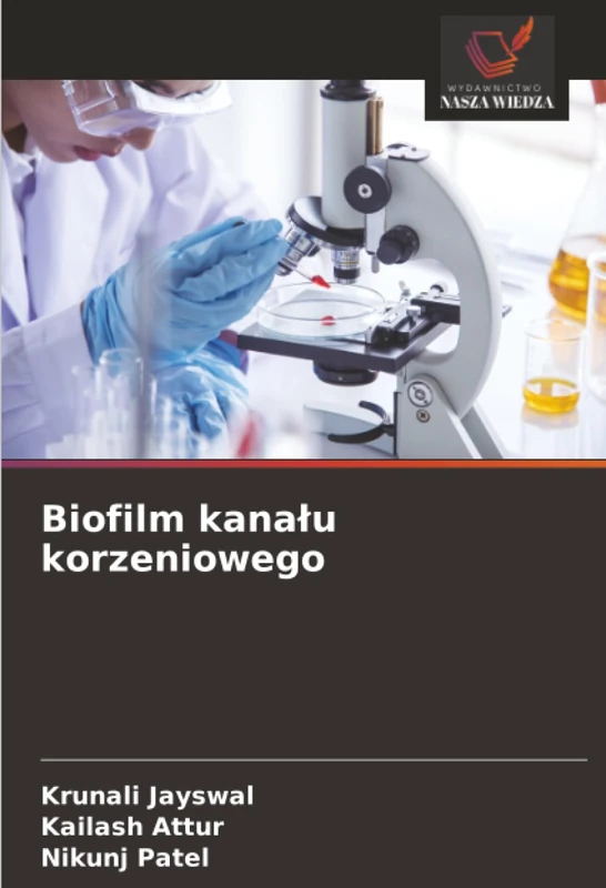 Biofilm kanału korzeniowego