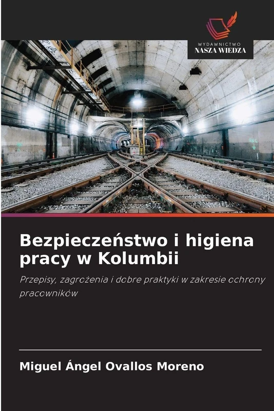 Bezpieczeństwo i higiena pracy w Kolumbii: Przepisy, zagrożenia i dobre praktyki w zakresie ochrony pracowników