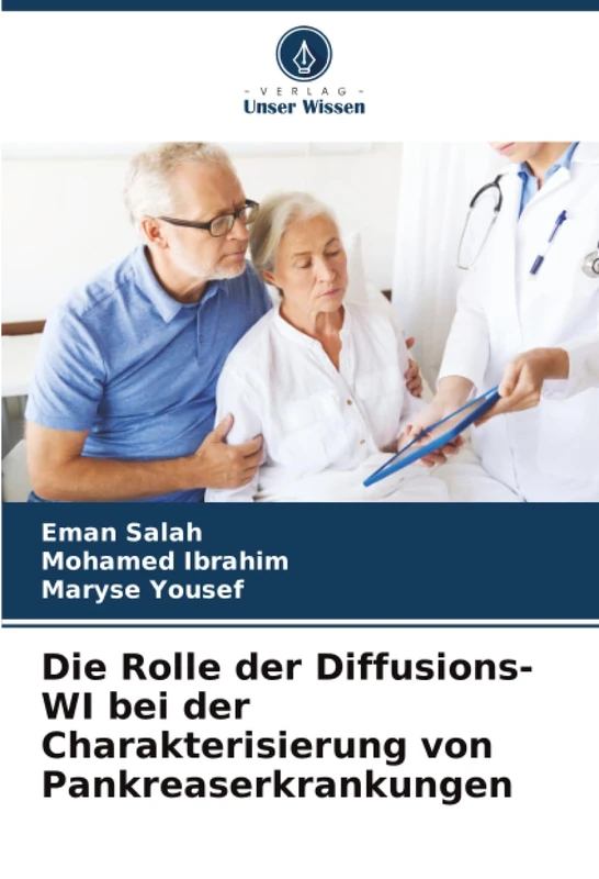 Die Rolle der Diffusions-WI bei der Charakterisierung von Pankreaserkrankungen