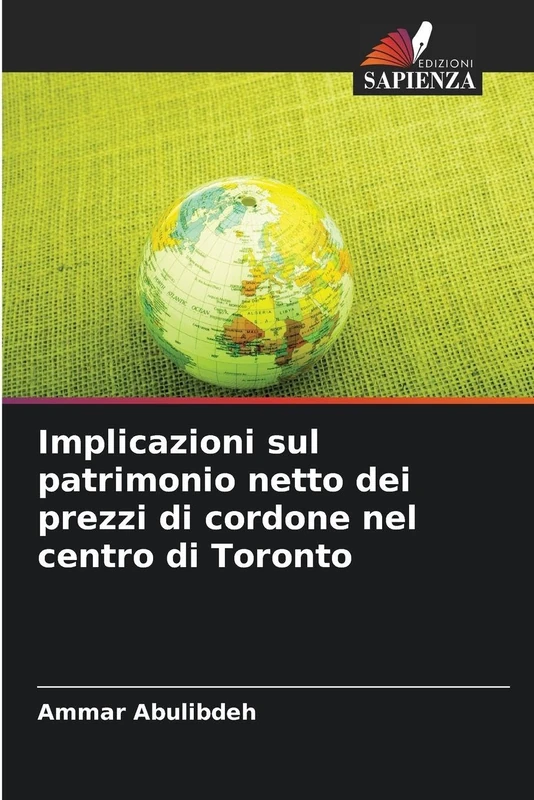 Implicazioni sul patrimonio netto dei prezzi di cordone nel centro di Toronto