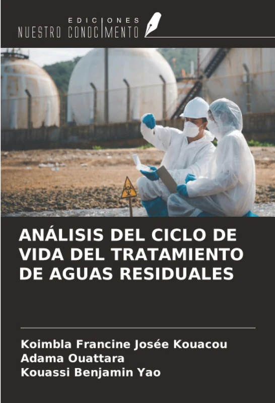 ANÁLISIS DEL CICLO DE VIDA DEL TRATAMIENTO DE AGUAS RESIDUALES