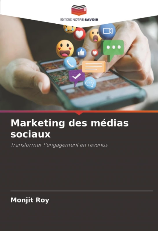 Marketing des médias sociaux: Transformer l'engagement en revenus