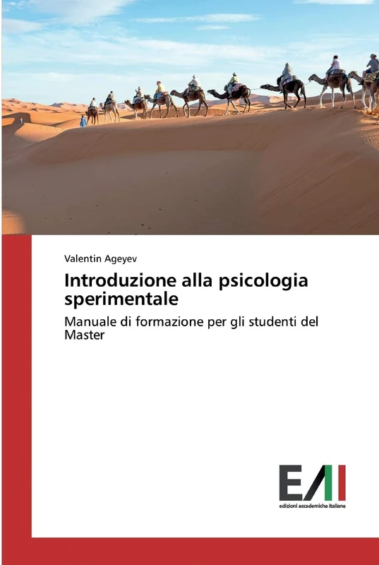 Introduzione alla psicologia sperimentale: Manuale di formazione per gli studenti del Master
