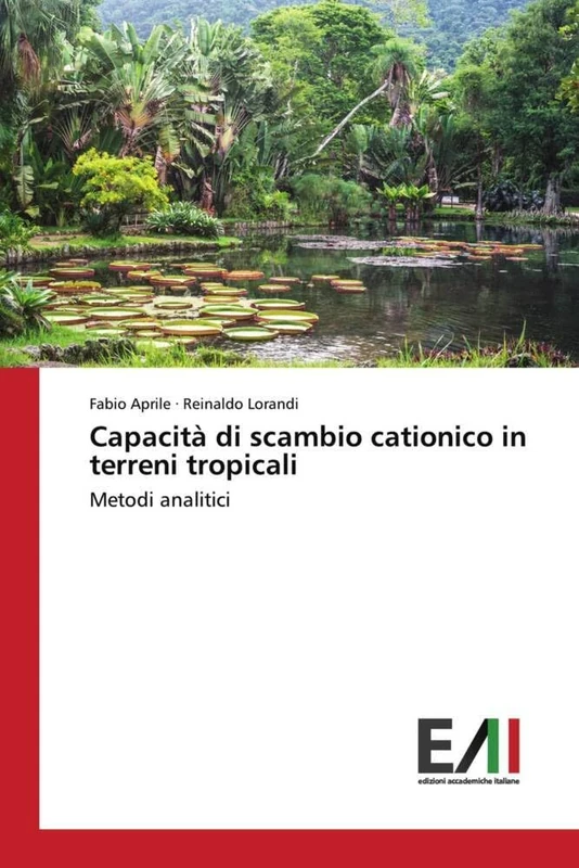 Capacità di scambio cationico in terreni tropicali: Metodi analitici