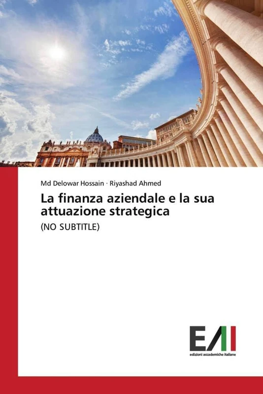 La finanza aziendale e la sua attuazione strategica: (NO SUBTITLE)