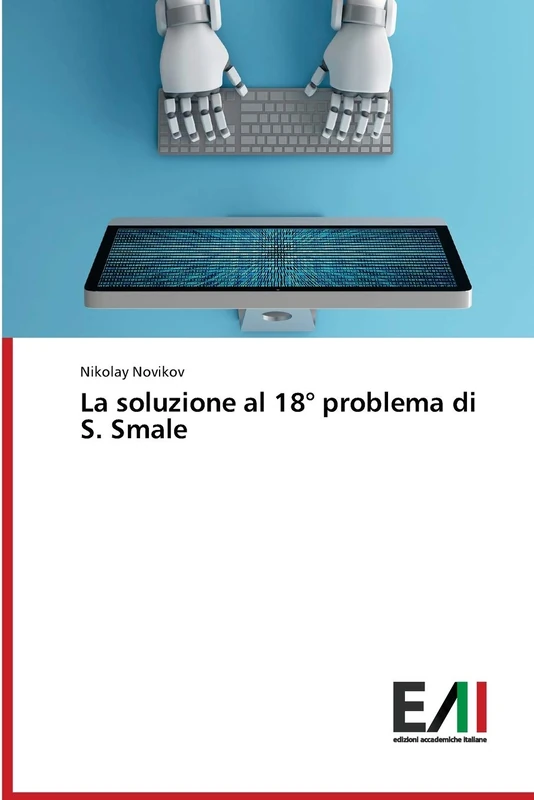 La soluzione al 18° problema di S. Smale - Image 1