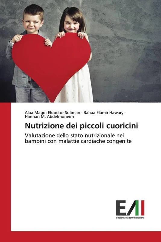 Nutrizione dei piccoli cuoricini: Valutazione dello stato nutrizionale nei bambini con malattie cardiache congenite