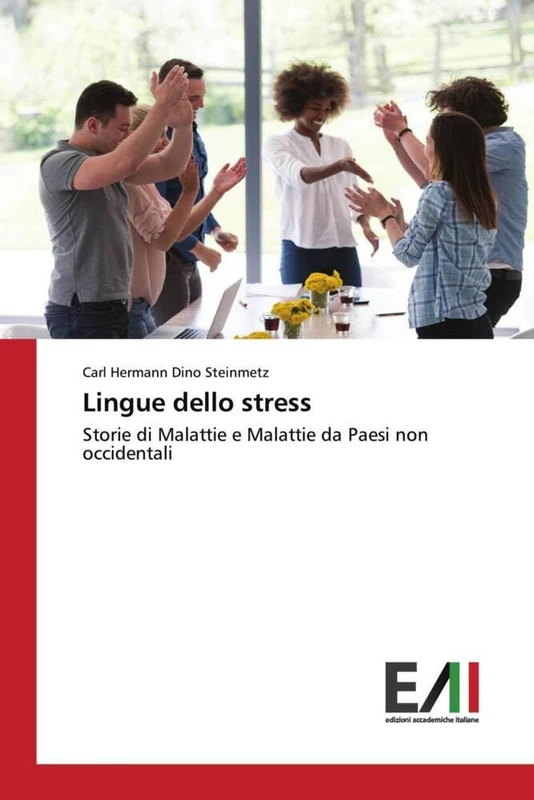 Lingue dello stress: Storie di Malattie e Malattie da Paesi non occidentali