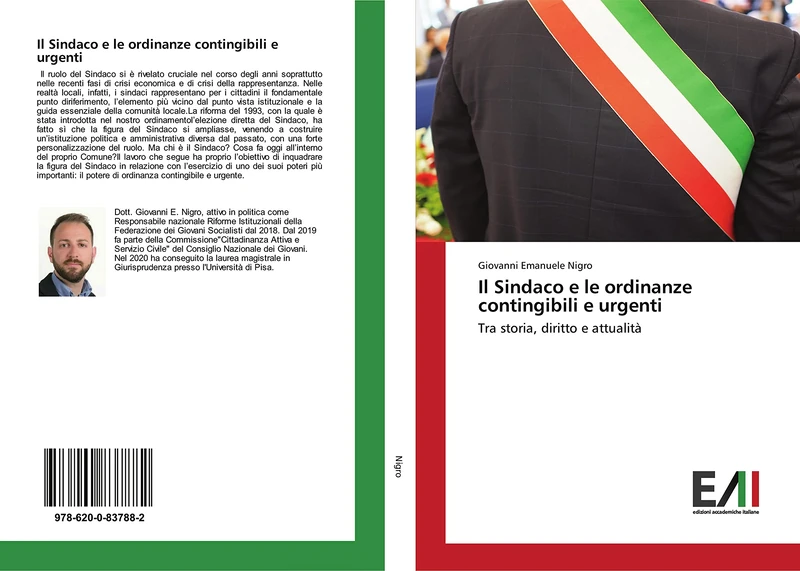 Il Sindaco e le ordinanze contingibili e urgenti: Tra storia, diritto e attualità