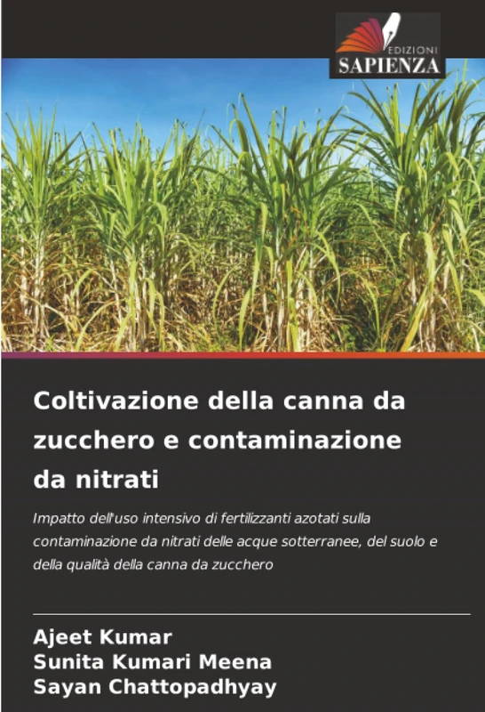 Coltivazione della canna da zucchero e contaminazione da nitrati: Impatto dell'uso intensivo di fertilizzanti azotati sulla contaminazione da nitrati ... suolo e della qualità della canna da zucchero - Image 1