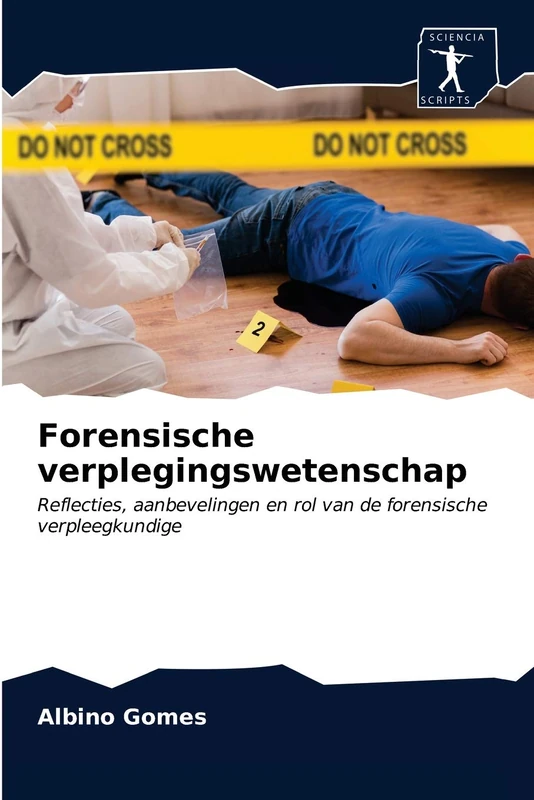 Forensische verplegingswetenschap: Reflecties, aanbevelingen en rol van de forensische verpleegkundige - Image 1