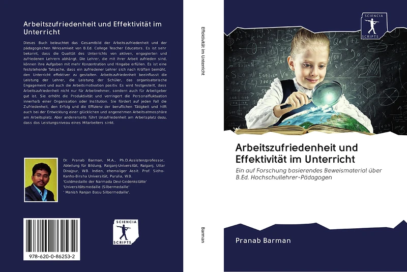 Arbeitszufriedenheit und Effektivität im Unterricht: Ein auf Forschung basierendes Beweismaterial über B.Ed. Hochschullehrer-Pädagogen