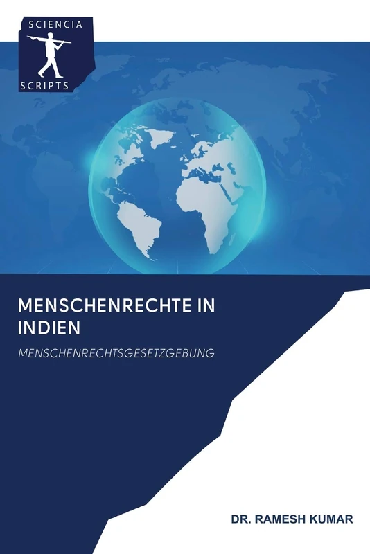 Menschenrechte in Indien: MENSCHENRECHTSGESETZGEBUNG
