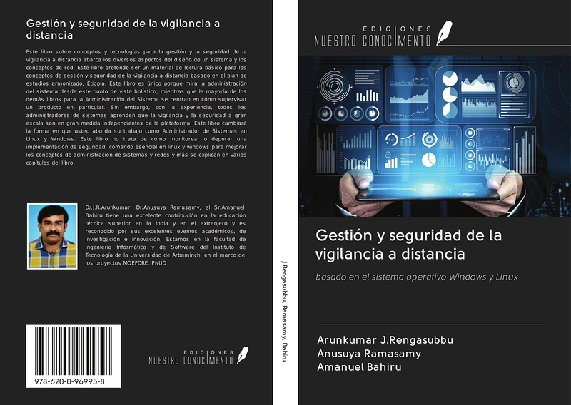 Gestión y seguridad de la vigilancia a distancia: basado en el sistema operativo Windows y Linux